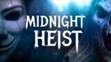 This Game Is Like If Pay Day & Phasmophobia Merged Together | Midnight Heist Gameplay