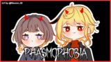【Phasmophobia】spooky month, spooky night! 【Kaela x Anya / hololiveID】