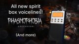 All the new Spirit Box lines! Phasmophobia Ascension update