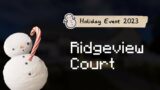 All Dancing Snowmen in Ridgeview Court | Phasmophobia Christmas 2023 Event
