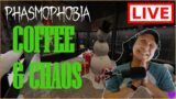 COFFEE and CHAOS | Phasmophobia