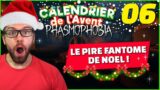 Le PIRE FANTOME du CALENDRIER de NOEL 🎄 | Épisode 06 – Phasmophobia FR
