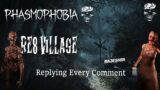🛑 LIVE Phasmophobia  And RE8 VALLAGE Live || Replying Every Comment!! || Rajesh20