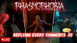 Phasmophobia solo Live Challenge Game Mode || Replying Every Comments !!