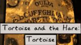 Tortoise and the Hare: Tortoise Weekly Challenge | Phasmophobia