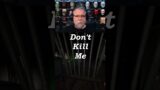 Don't Kill Me | Phasmophobia