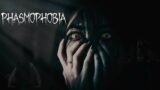 Live- Do we have PHASMOPHOBIA??