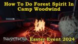 Phasmophobia Easter Event 2024 | How To Do Camp Woodwind