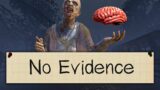 No Evidence Challenge | Phasmophobia