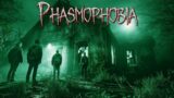 Phasmophobia : Phasmo with Phrends