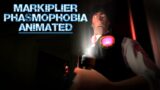 Markiplier: Phasmophobia animated