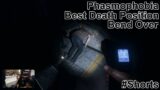 #Shorts Phasmophobia – Best Death Position – Bend Over