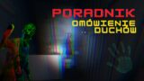 Phasmophobia – Omówienie duchów – Poradnik