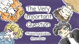 The Very Important Question | Phasmophobia Animatic | GIGS