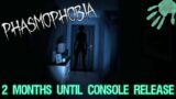 2 Months Until Console | Phasmophobia #Phasmo | live gameplay