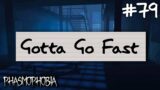 Gotta Go Fast! | Phasmophobia Weekly Challenge #79