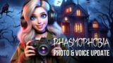 Photos and Voice Update! Quality of Life Changes to Phasmophobia's Eventide Update