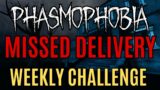 MISSED DELIVERY Weekly Challenge & Ghost Casino | Phasmophobia for beginners & all levels