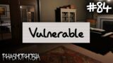 Vulnerable | Phasmophobia Weekly Challenge #58