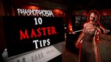 10 Tips to MASTER Phasmophobia
