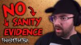 Figuring Out The Ghost With NO SANITY & NO EVIDENCE | Phasmophobia