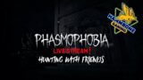 Phasmophobia | 2K Subscriber Special! | Live Stream