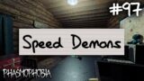 Speed Demons | Phasmophobia Weekly Challenge #97